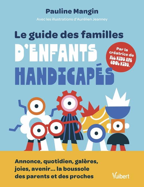ebook cover of Le  guide des familles d'enfants handicapés, by Pauline Mangin