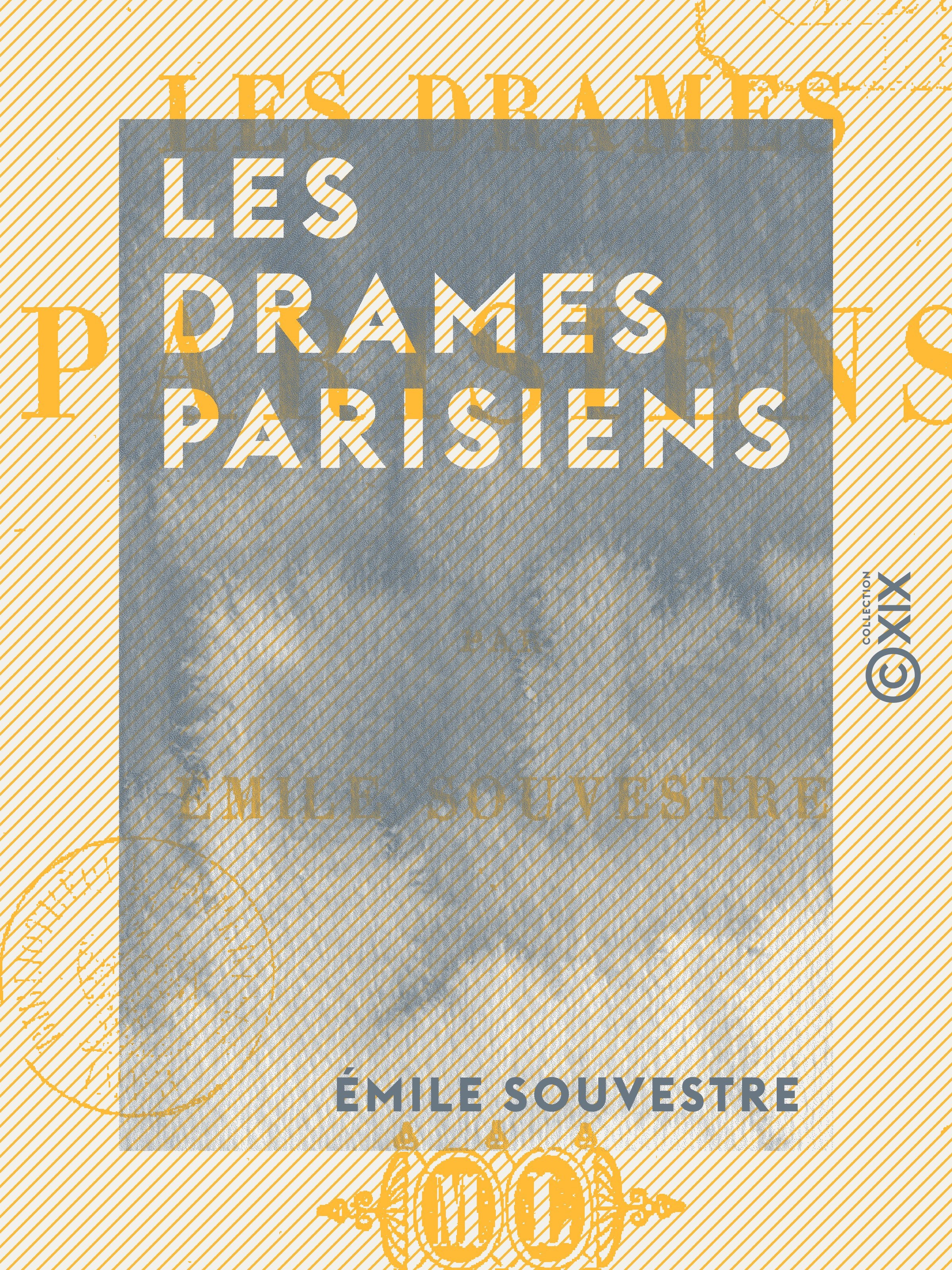 ebook cover of Les Drames parisiens, by Emile Souvestre