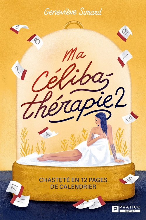 ebook cover of Ma célibathérapie 2, by Geneviève Simard