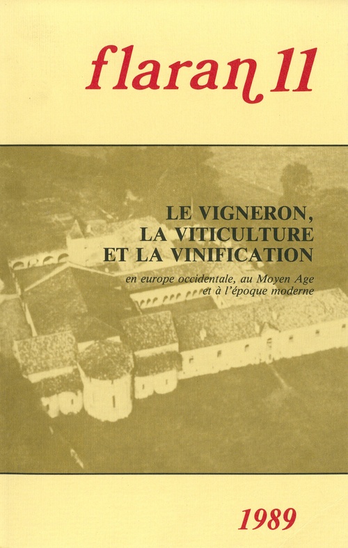 Couverture ebook de Le vigneron, la viticulture et la vinification, de Perrine Mane, Franz Irsigler, Antonio Ivan Pini, Jean-Louis Gaulin, Mercedes Borrero Fernandez, Alain Huetz de Lemps, Mi