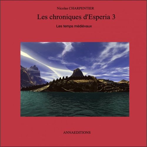 ebook cover of Les chroniques d'Esperia 3, by Charpentier