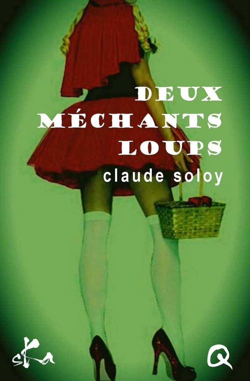 Couverture ebook de Deux méchants loups, de Claude Soloy