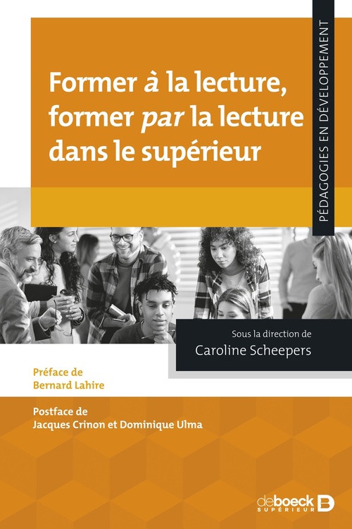 ebook cover of Former à la lecture, former par la lecture dans le supérieur, by