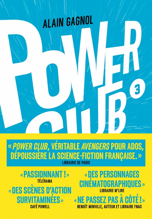 Couverture ebook de Power Club - Tome 03 Un rêve indestructible, de Alain Gagnol