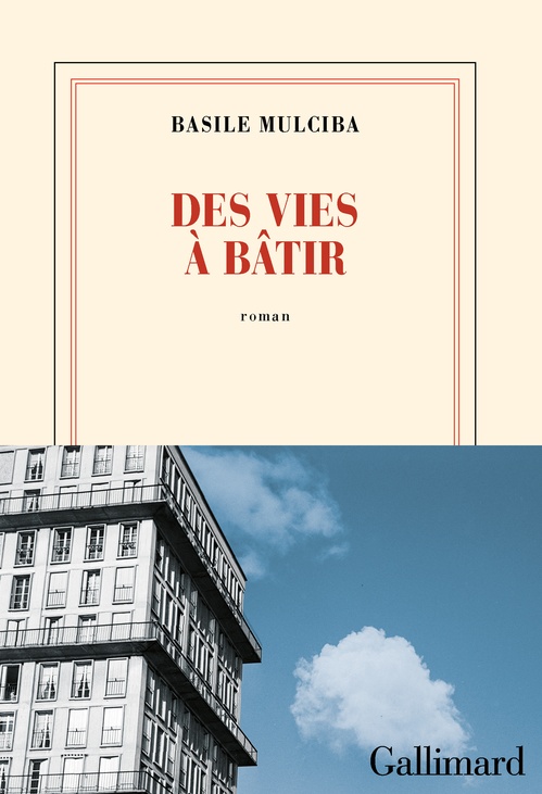 Couverture ebook de Des vies à bâtir, de Basile Mulciba
