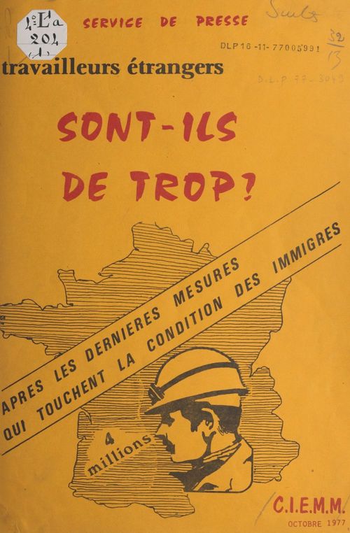 ebook cover of Travailleurs étrangers, sont-ils de trop ?, by Service De Presse Du Centre D''Informati
