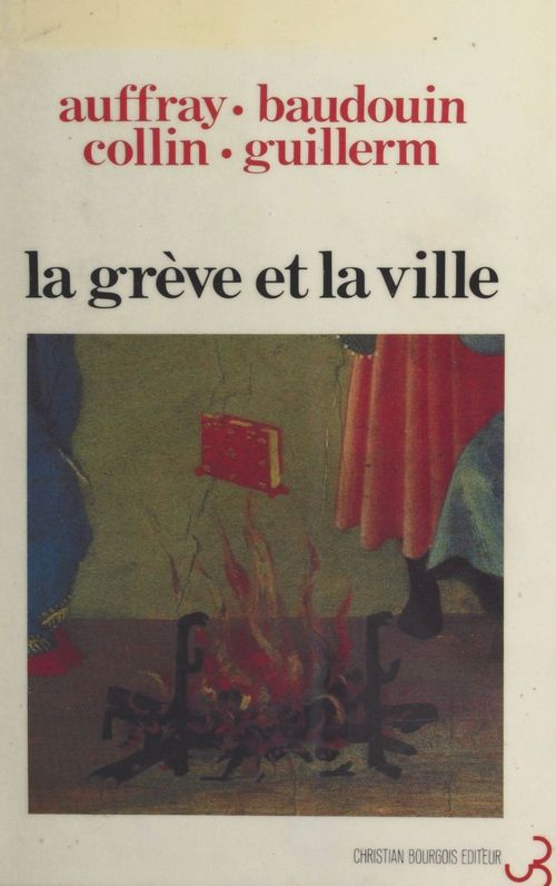 ebook cover of La Grève et la Ville, by Daniele Auffray, Michele Collin, Thierry Baudouin