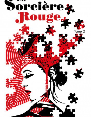 Couverture ebook de La Sorcière Rouge (2016) T02, de James Robinson, Marguerite Sauvage, Annie Wu