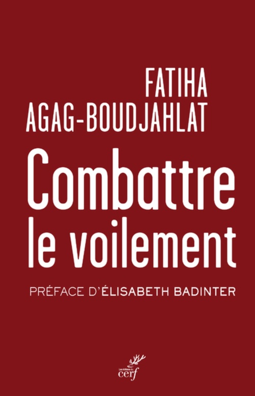 ebook cover of COMBATTRE LE VOILEMENT - ENTRISME ISLAMISTE ET MULTICULTURALISME, by Fatiha Boudjahlat