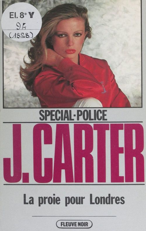 ebook cover of Spécial-police : La Proie pour Londres, by James Carter