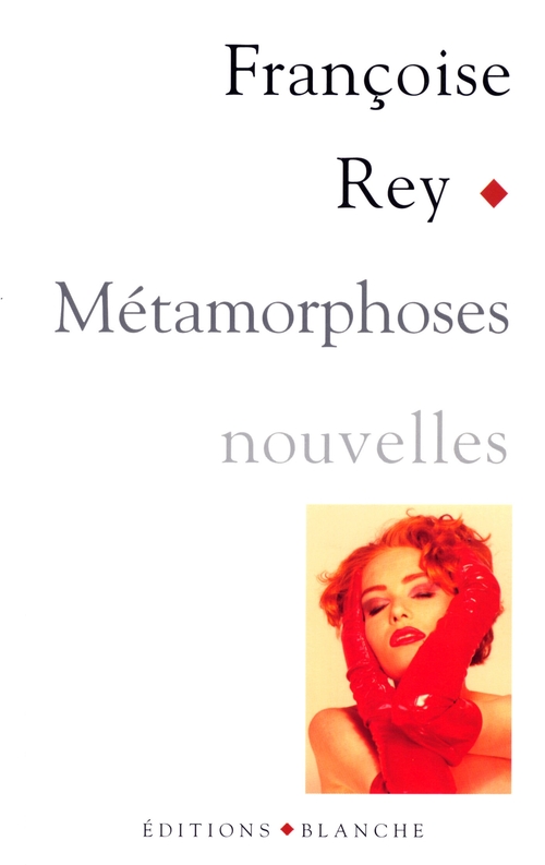 Couverture ebook de Métamorphoses, de Francoise Rey