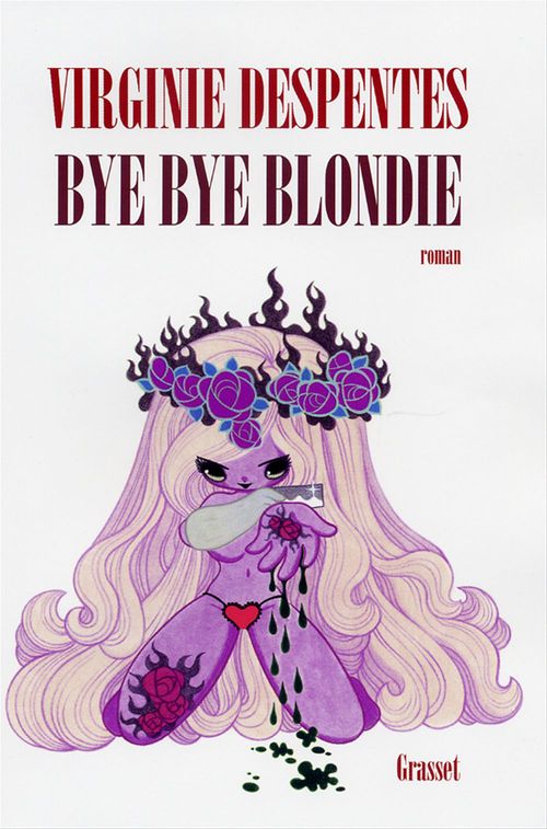 ebook cover of Bye bye Blondie, by Virginie Despentes
