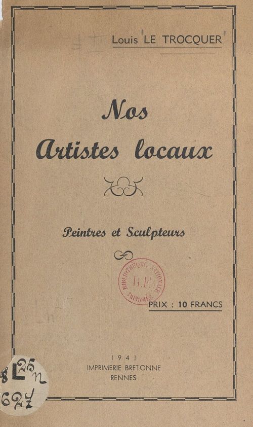 Couverture ebook de Nos artistes locaux, de Louis Le Trocquer