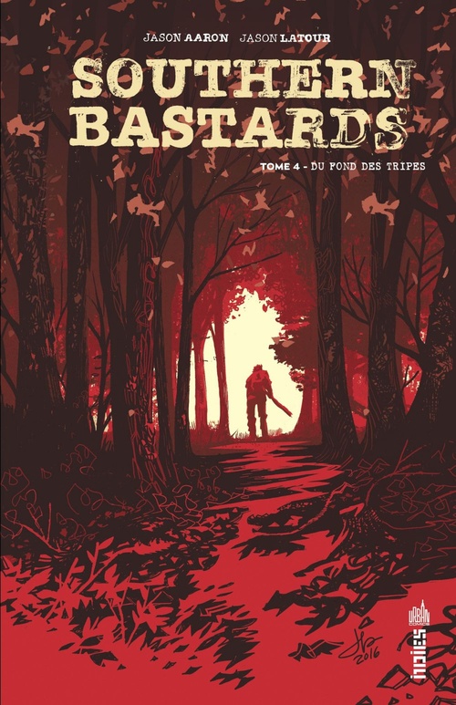 ebook cover of Southern Bastards - Tome 4 - Du fond des tripes, by Jason Aaron, Jason Latour