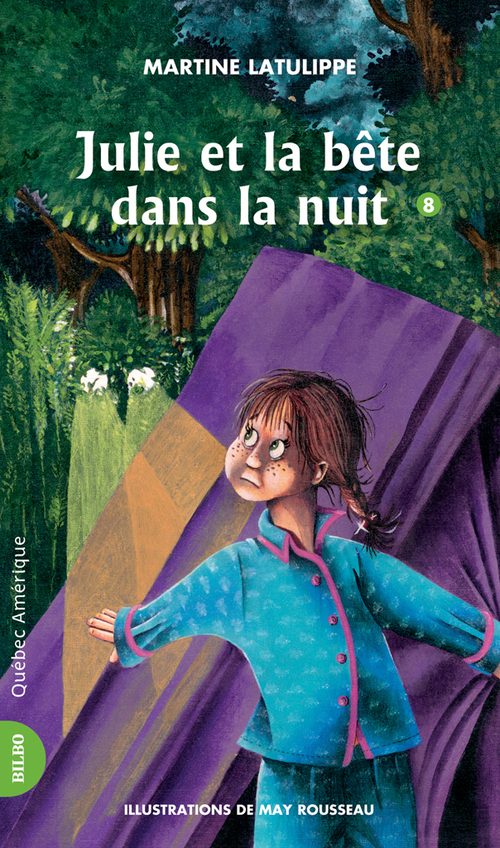 Couverture ebook de Julie 08 - Julie et la bête dans la nuit, de Martine Latulippe
