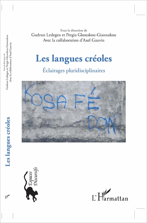ebook cover of Les langues créoles, by Axel Gauvin, Pergia Gkouskou-Giannakou, Gudrun Ledegen