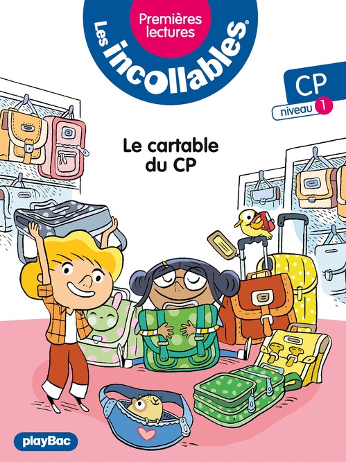 ebook cover of Les incollables - Premières lectures - Tome 2 - Le cartable du CP ! niv.1, by Marie Lenne-Fouquet