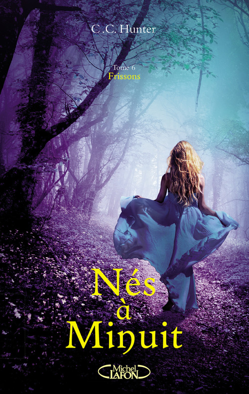 Couverture ebook de Nés à minuit - tome 6 Frissons, de C. c. Hunter