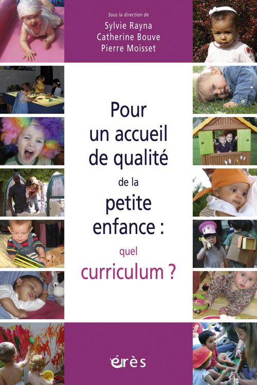 ebook cover of Pour un accueil de qualité de la petite enfance : quel curriculum ?, by Pierre Moisset