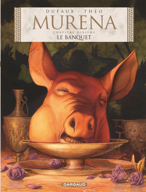 ebook cover of Murena - Tome 10 - Le Banquet, by Theo Caneschi, Jean Dufaux