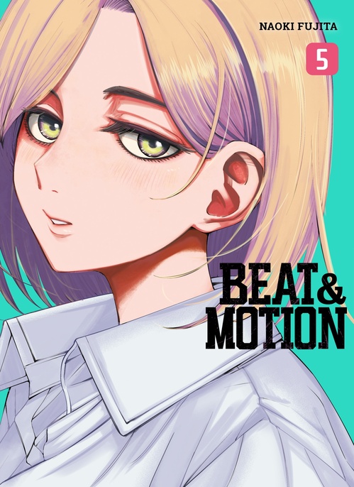ebook cover of Beat & Motion T05, by Naoki Fujita