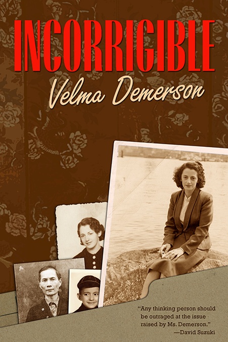 ebook cover of Incorrigible, by Velma Demerson