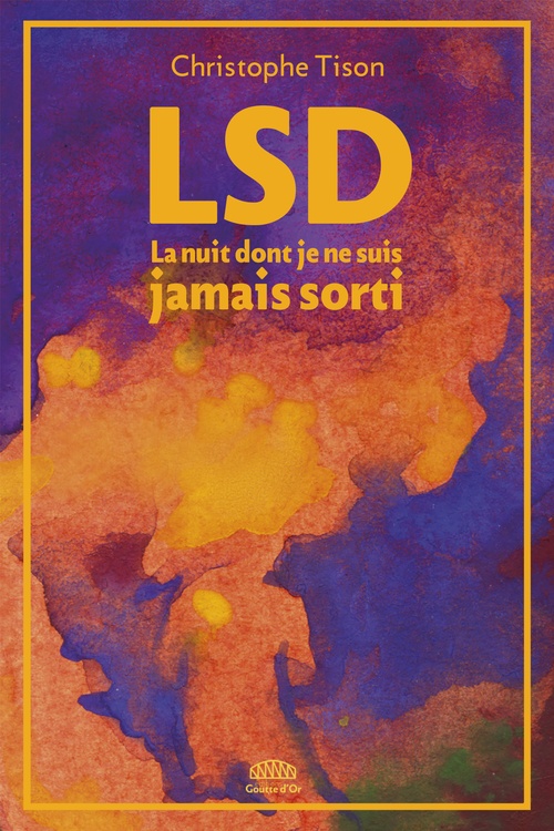 ebook cover of LSD, by Christophe TISON