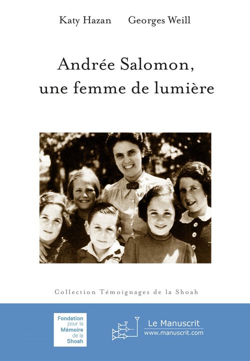 ebook cover of Andrée Salomon, une femme de lumière, by Katy Hazan, Georges Weill