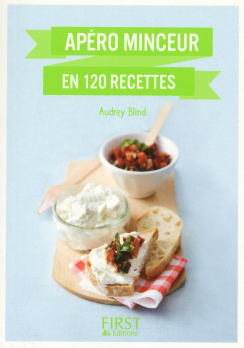 Couverture ebook de Petit Livre de - Apéro Minceur en 120 recettes, de Audrey Blind