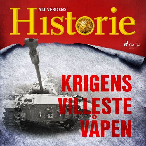 Couverture audiobook de Krigens villeste våpen, de All Verdens Historie