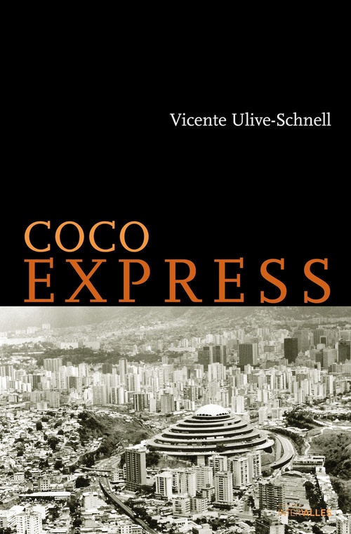 ebook cover of Coco Express, by Vicente Ulive-Schnell