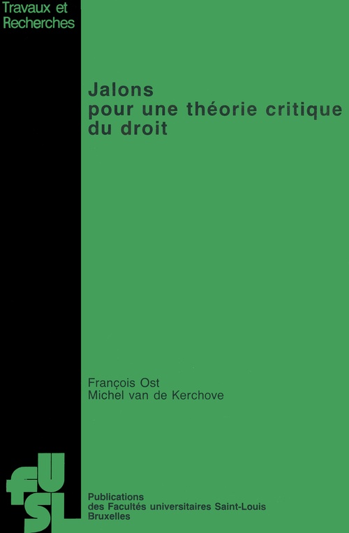 ebook cover of Jalons pour une théorie critique du droit, by Michel Van de Kerchove, François Ost