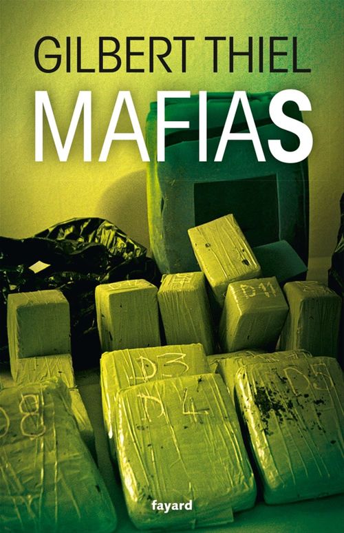 ebook cover of Mafias, by Gilbert Thiel