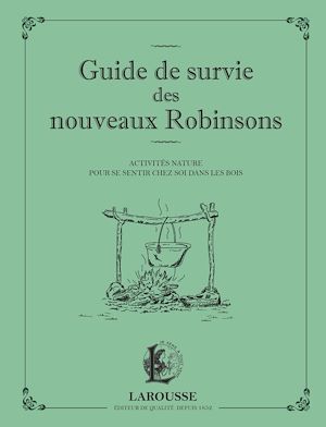ebook cover of Guide de survie des nouveaux Robinsons, by François Couplan