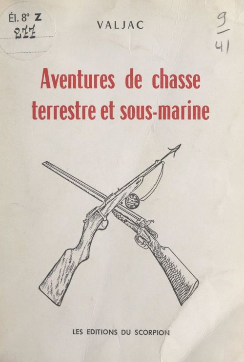 ebook cover of Aventures de chasse terrestre et sous-marine, by Edouard Valjac
