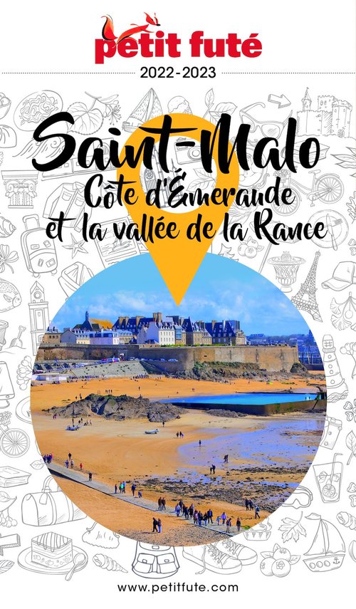ebook cover of SAINT-MALO / CÔTE D´EMERAUDE 2022 Petit Futé, by Collectif petit futé