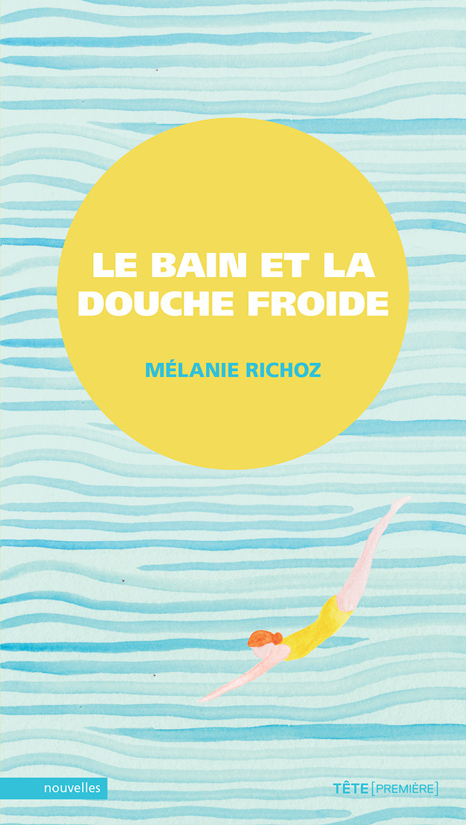 ebook cover of Bain et la douche froide (Le), by Melanie Richoz