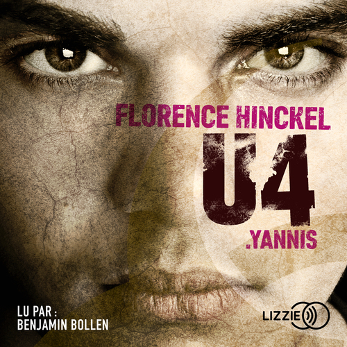 Couverture audiobook de U4 : Yannis, de Florence Hinckel