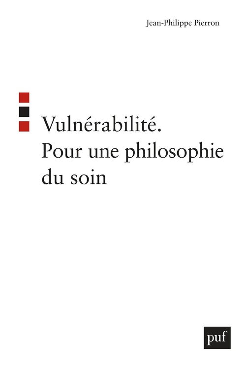 Couverture ebook de Vulnérabilité. Pour une philosophie du soin, de Jean-Philippe Pierron