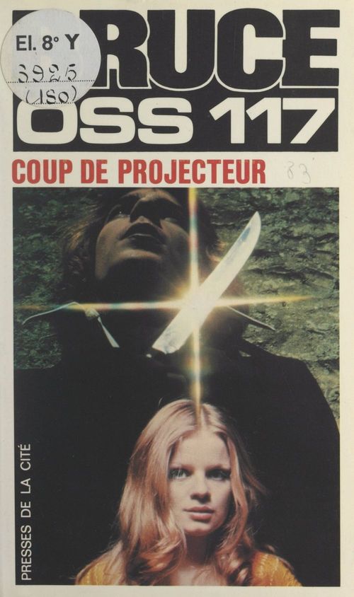 ebook cover of Coup de projecteur pour OSS 117, by Josette Bruce