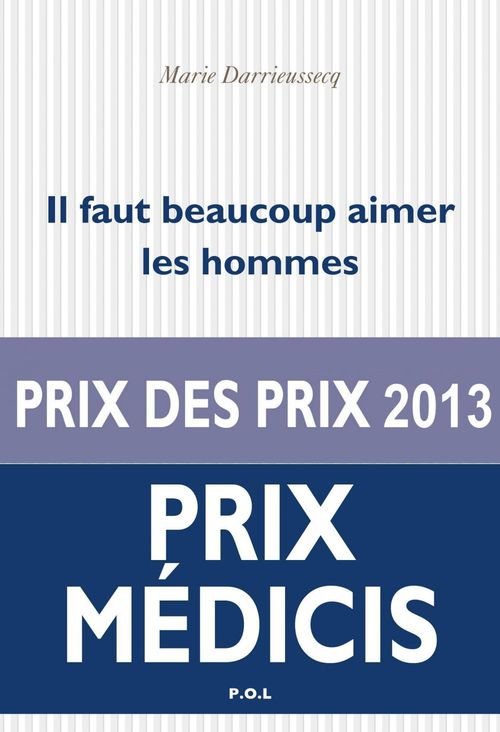 ebook cover of Il faut beaucoup aimer les hommes, by Marie Darrieussecq