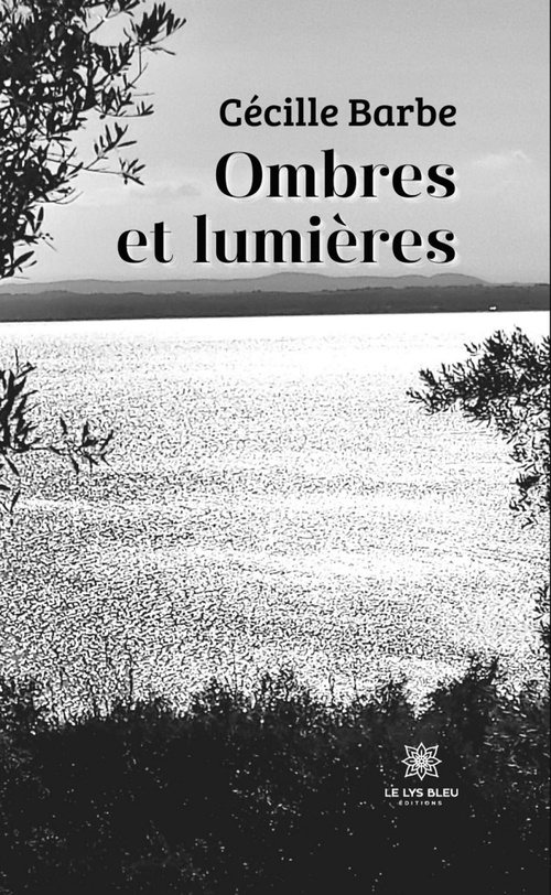 ebook cover of Ombres et lumières, by Cécille Barbe
