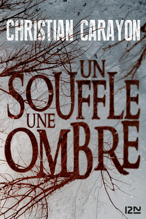 Couverture ebook de Un souffle, une ombre, de Christian Carayon