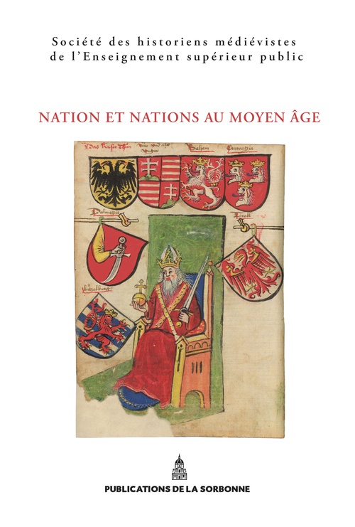 ebook cover of Nation et nations au Moyen Âge, by Auteurs Divers, Violaine Sebillotte-Cuchet