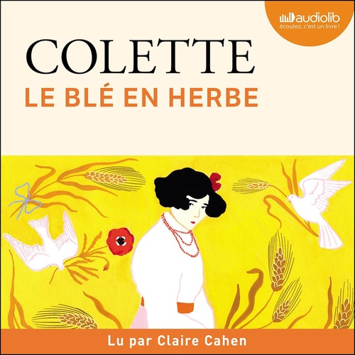 Couverture audiobook de Le Blé en herbe, de Colette