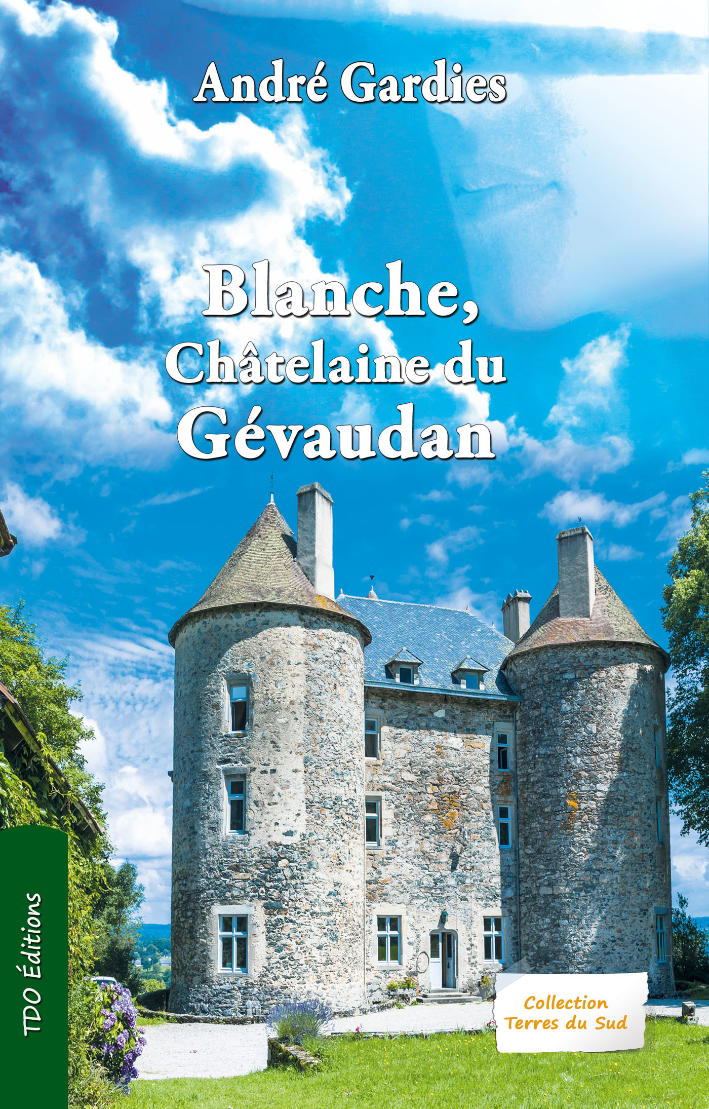 ebook cover of Blanche, chatelaine du Gévaudan, by André Gardies