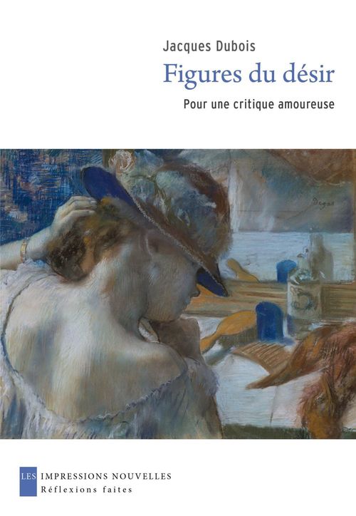 ebook cover of Figures du désir, by Jacques Dubois