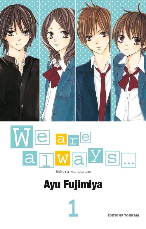ebook cover of We are Always... T01, by Ayu Fujimiya