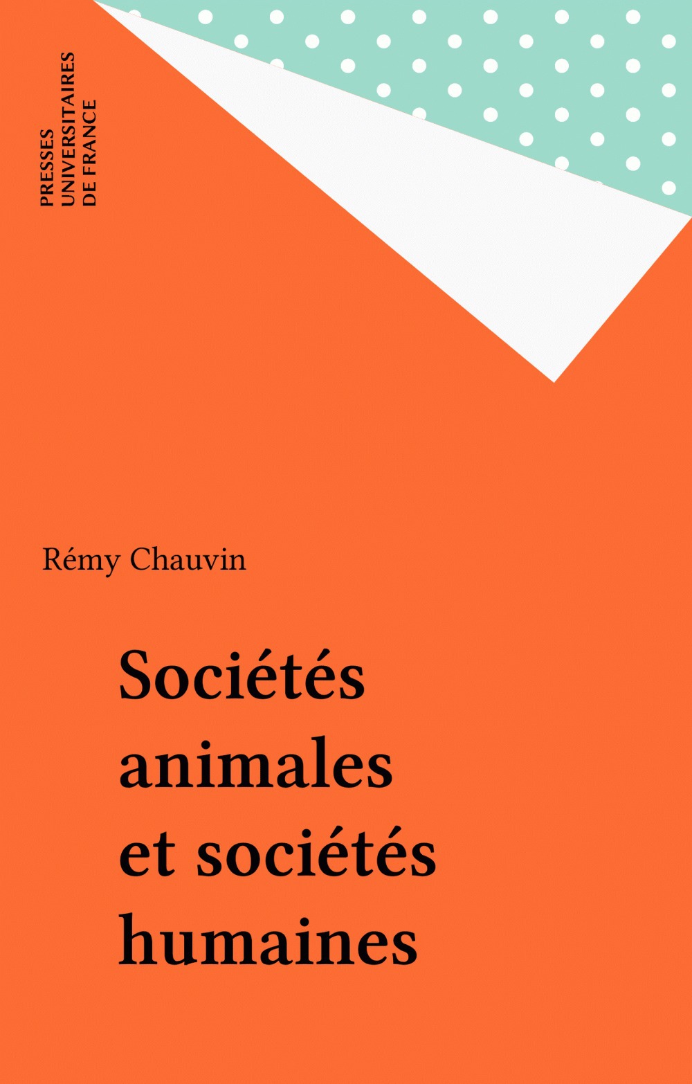 Couverture ebook de Sociétés animales et sociétés humaines, de Chauvin R.P.