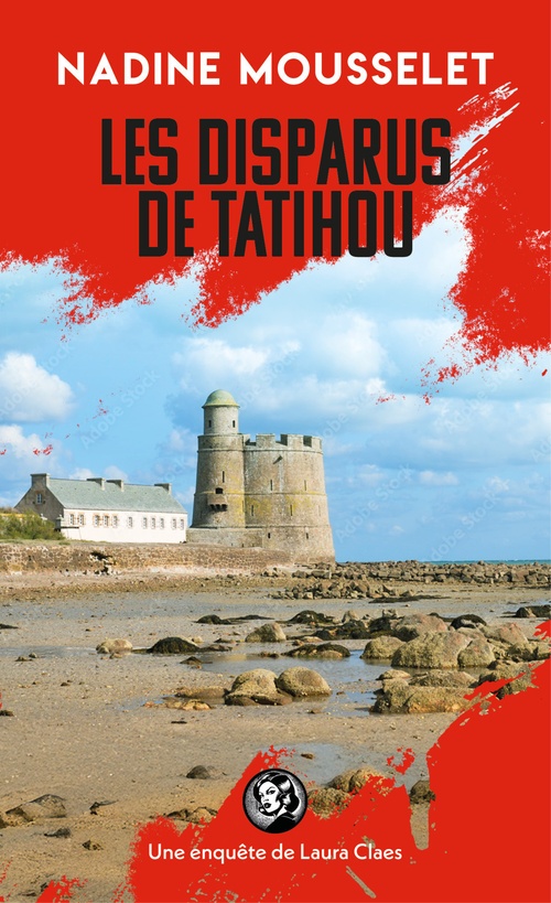 ebook cover of Les Disparus de Tatihou, by Nadine Mousselet
